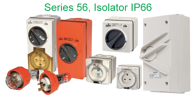 Series 56, Isolator IP66