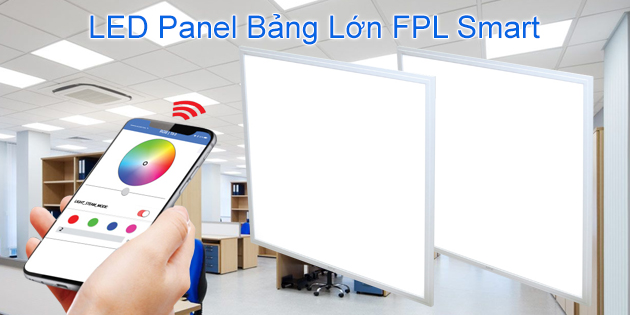 Đèn LED bảng lớn FPL smart