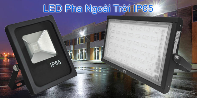 Đèn LED pha ngoài trời IP65