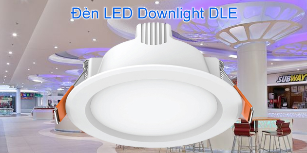 Đèn LED downlight tròn âm DLE