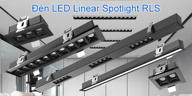 Đèn LED linear spotlight RLS
