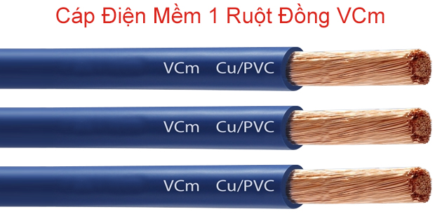 Cáp Điện Mềm 1 Ruột Đồng VCm